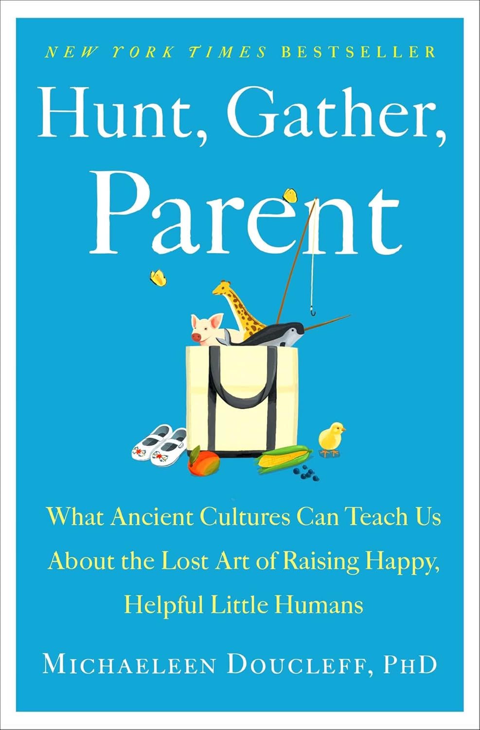 Hunt, Gather, Parent book cover